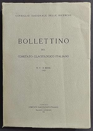 Bollettino del Comitato Glaciologico Italiano N.4 - II Serie - 1953