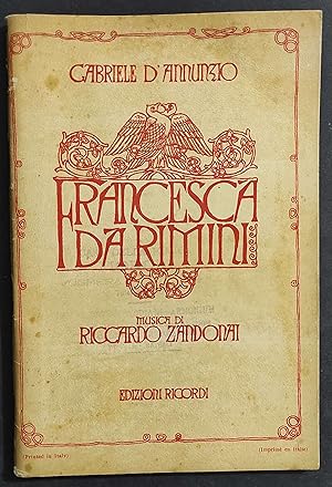 Francesca da Rimini Tragedia in 4 Atti - G. D'Annunzio - Ed. Ricordi - 1914