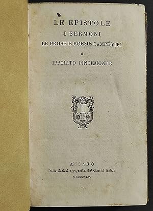 Le Epistole - I Sermoni - Le Prose e Poesie Campestri - I. Pindemonte - 1845