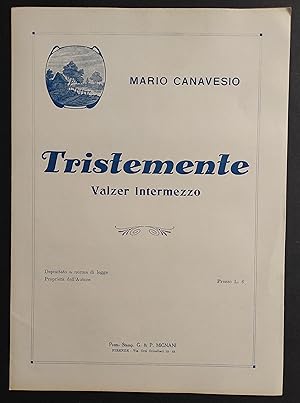 Tristemente - Valzer Intermezzo - M. Canavesio - 1934