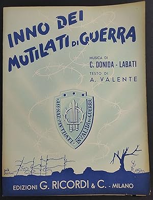 Inno dei Mutilati di Guerra - Donida-Labati - A. Valente - Ed. Ricordi - 1952