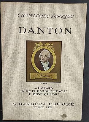 Danton - Dramma - G. Forzano - Ed. Barbera - 1929