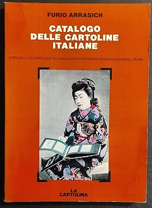 Catalogo delle Cartoline Italiane N.2 - F. Arrasich - 1986