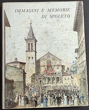Immagini e Memorie di Spoleto - 1963