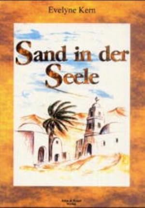 Bild des Verkufers fr Sand in der Seele zum Verkauf von Antiquariat Armebooks