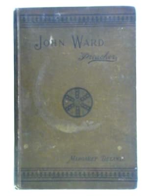 Image du vendeur pour John Ward, Preacher. mis en vente par World of Rare Books