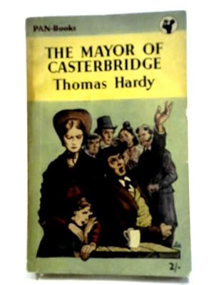 Seller image for The Mayor of Casterbridge for sale by World of Rare Books