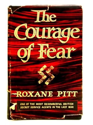 Imagen del vendedor de The Courage of Fear a la venta por World of Rare Books