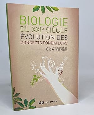 Bild des Verkufers fr Biologie du XXIe sicle : Evolution des concepts fondateurs zum Verkauf von crealivres