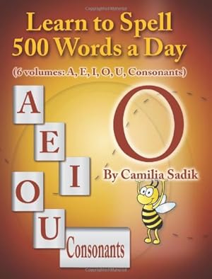 Imagen del vendedor de Learn to Spell 500 Words a Day: The Vowel O (Vol. 4) by Sadik, Camilia [Paperback ] a la venta por booksXpress