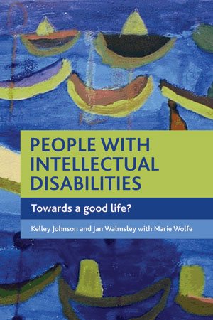 Immagine del venditore per People with Intellectual Disabilities : Towards a Good Life? venduto da GreatBookPrices