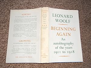 Beginning Again: An Autobiography of the Years 1911 to 1918