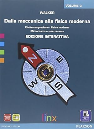 Immagine del venditore per Dalla meccanica alla fisica moderna. Per le Scuole superiori. (Vol. 3) venduto da Usatopoli libriusatierari