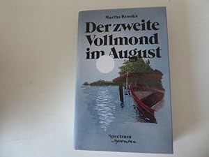Seller image for Der zweite Vollmond im August. Hardcover mit Schutzumschlag for sale by Deichkieker Bcherkiste