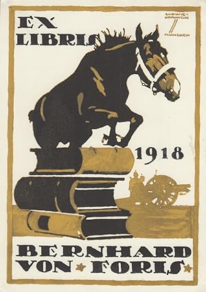 Ex Libris für Bernhard von Foris 1918. Pferd springt über Bücherstapel, rechts Kanoniere, Autotyp...