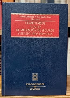 Imagen del vendedor de COMENTARIOS A LA LEY DE MEDIACION DE SEGUROS Y REASEGUROS PRIVADOS a la venta por Fbula Libros (Librera Jimnez-Bravo)