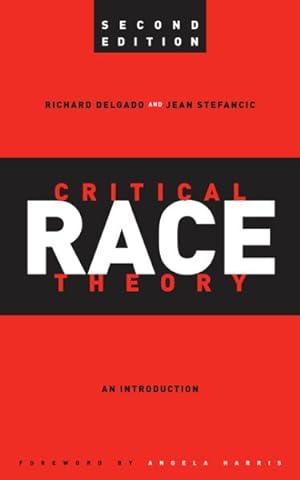 Seller image for Critical Race Theory : An Introduction for sale by GreatBookPrices