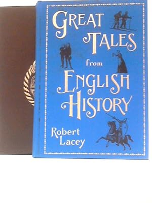 Imagen del vendedor de Great Tales From English History a la venta por World of Rare Books