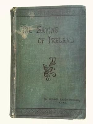 Bild des Verkufers fr The Saving Of Ireland: Industrial, Financial, Political zum Verkauf von World of Rare Books