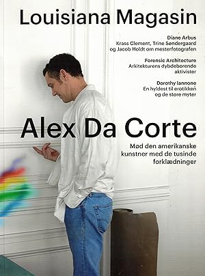 Image du vendeur pour Alex da Corte - Diane Arbus - Forensic Architecture - Dorothy Iannone (Louisiana Magasin Nr. 55 / 2022) mis en vente par Paderbuch e.Kfm. Inh. Ralf R. Eichmann