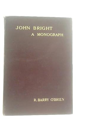 Imagen del vendedor de John Bright a la venta por World of Rare Books