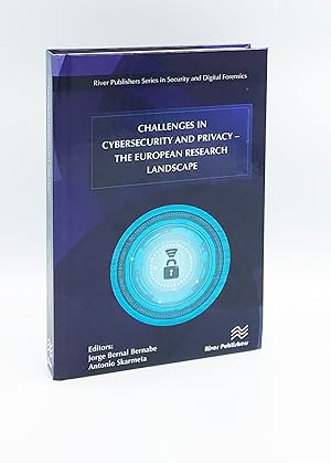 Challenges in Cybersecurity and Privacy - the European Research Landscape (River Publishers Serie...