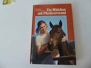 Bild des Verkufers fr Ein Mdchen mit Pferdeverstand. Gttinger Fischer-Buch fr Lesealter ab 10 Jahren. Hardcover zum Verkauf von Deichkieker Bcherkiste