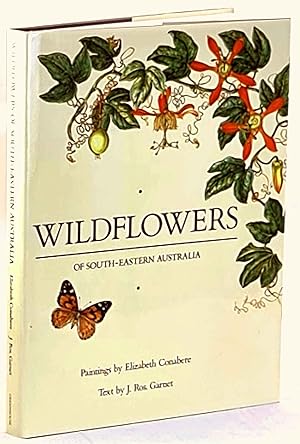 Seller image for Wildflowers of South-Eastern Australia for sale by Muir Books -Robert Muir Old & Rare Books - ANZAAB/ILAB