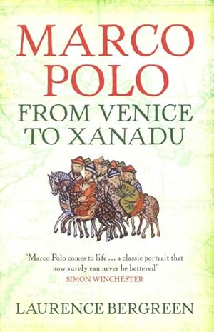 Seller image for Marco Polo : From Venice to Xanadu for sale by GreatBookPricesUK