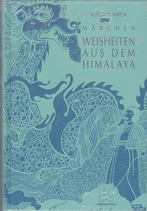 Weisheiten aus dem Himalaya : Märchen / Kusum K. Kapur. Dt. Übers.: Irene Holicki