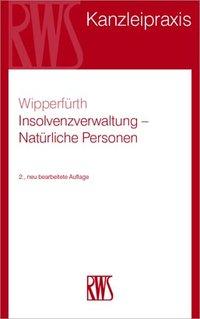 Seller image for Insolvenzverwaltung - Natrliche Personen for sale by moluna