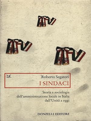 Bild des Verkufers fr I sindaci zum Verkauf von Librodifaccia