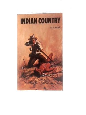 Bild des Verkufers fr Indian Country zum Verkauf von World of Rare Books