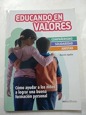 Imagen del vendedor de Educando en valores a la venta por Libros nicos