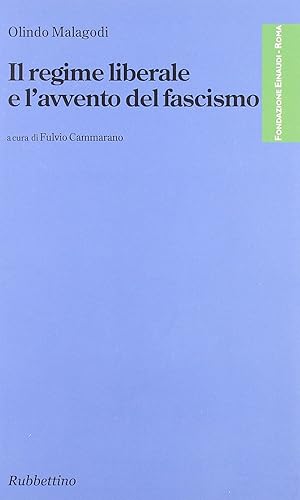 Il regime liberale e l'avvento del fascismo