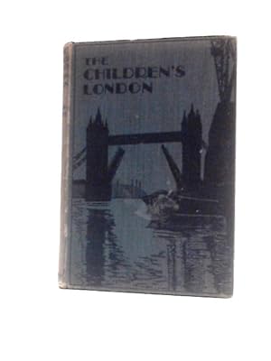Bild des Verkufers fr The Children's London zum Verkauf von World of Rare Books
