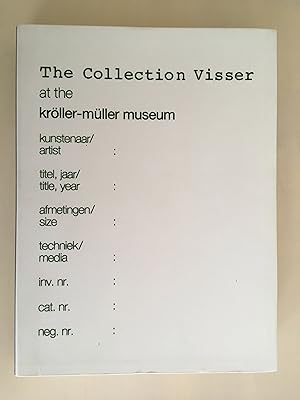 The Collection Visser at the Kröller-Müller Museum