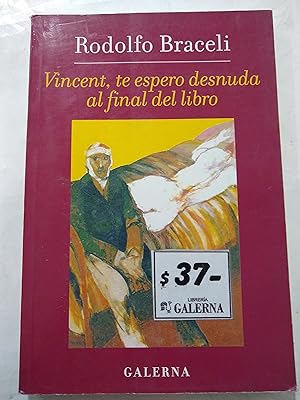 Seller image for Vincent, te espero desnuda al final del libro for sale by Libros nicos