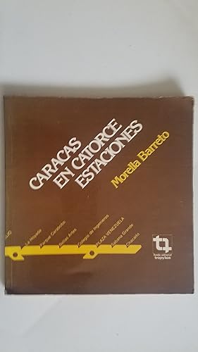 Seller image for Caracas en Catorce Estaciones (Spanish Edition) for sale by Libreria Babel