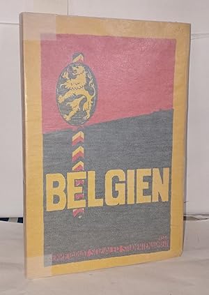 Imagen del vendedor de Belgien; neun Abhandlungen der Sammlung "Der Kampf um Belgien" a la venta por Librairie Albert-Etienne