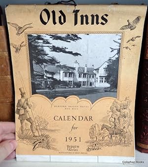 OLD INNS. A Calendar for 1951 12 photo pages.