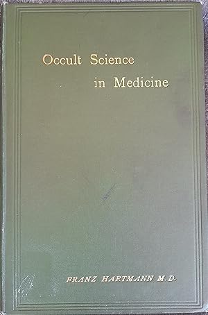 Image du vendeur pour Occult Science in Medicine mis en vente par Nikki Green Books