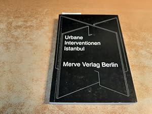 Bild des Verkufers fr Urbane Interventionen Istanbul zum Verkauf von Gebrauchtbcherlogistik  H.J. Lauterbach