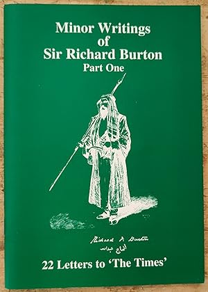 Seller image for Minor Writings of Sir Richard Burton: 22 Letters to "The Times" Part One for sale by Shore Books