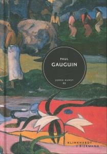 Imagen del vendedor de Paul Gauguin: Junge Kunst 2 a la venta por Antiquariat Kastanienhof