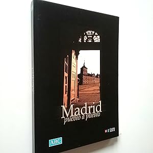 Imagen del vendedor de Madrid pueblo a pueblo a la venta por MAUTALOS LIBRERA