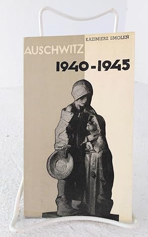 Auschwitz, 1940-1945