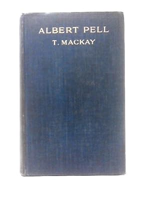 Seller image for The Reminiscences of Albert Pell Sometime M. P. for South Leicestershire for sale by World of Rare Books