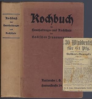 Bild des Verkufers fr Kochbuch der Haushaltungs- und Kochschule des Bad. Frauenvereins, Abt. I mit einem Anhang fr Haushaltungskunde zum Verkauf von Antiquariat Stange