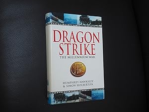 Imagen del vendedor de DRAGON STRIKE - The Millennium War a la venta por Ron Weld Books